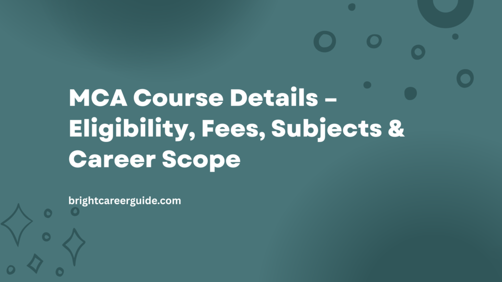MCA Course Details